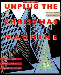 Unplug The Christmas Machine