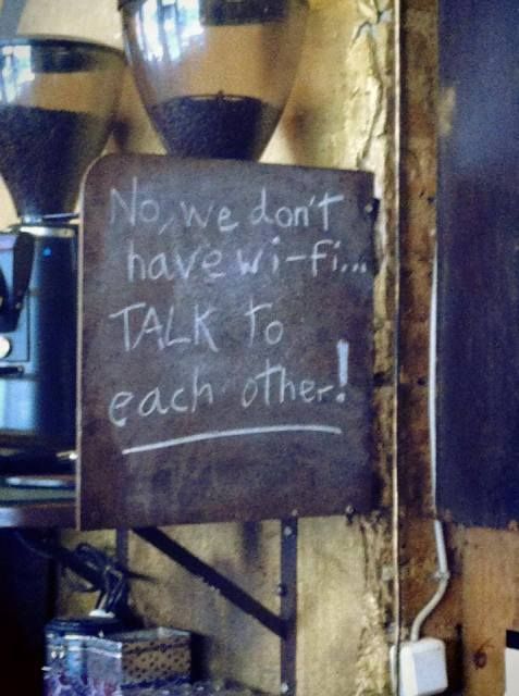 No we don't have wi-fi