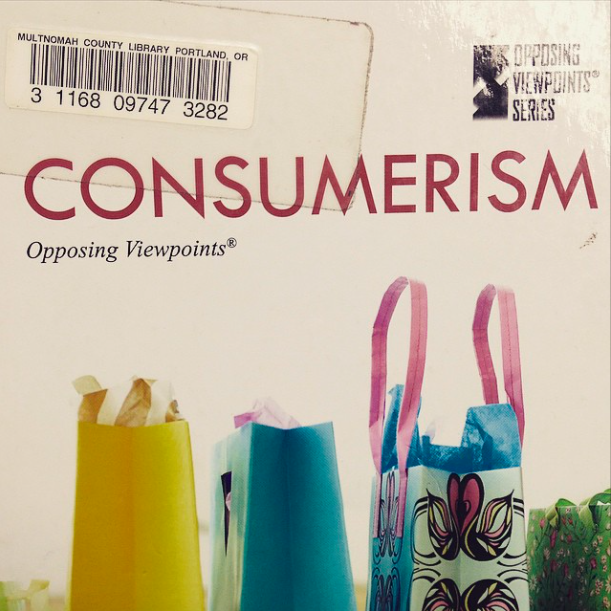 Consumerism: Opposing Viewpoints