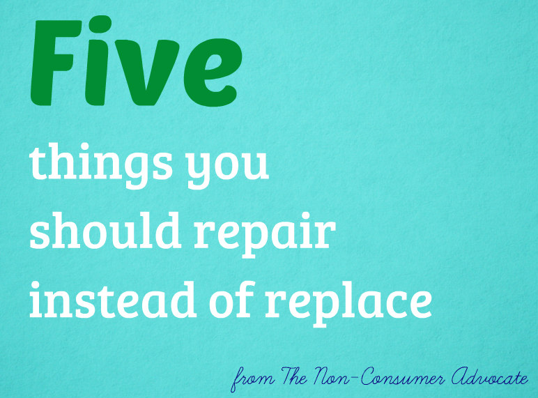 5 things you should repair instead of replace